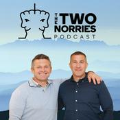 Podcast The Two Norries Podcast