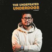 Podcast The Undefeated Underdogs
