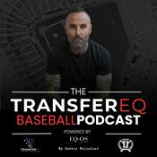 Podcast The TransferEQ Baseball Podcast. Powered by EQ-OS
