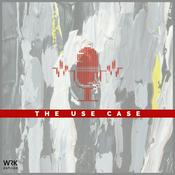 Podcast The Use Case Podcast