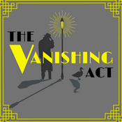 Podcast The Vanishing Act