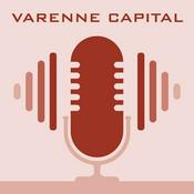 Podcast The Varenne Capital Podcast Series
