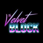 Podcast The Velvet Block