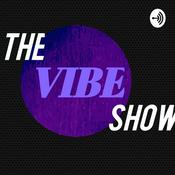 Podcast THE VIBE SHOW