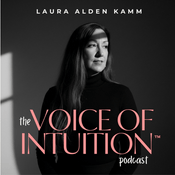 The Voice of Intuition Podcast