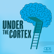 Podcast Under the Cortex