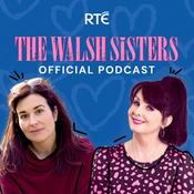 Podcast The Walsh Sisters: The Official Podcast