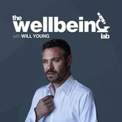 Podcast The Wellbeing Lab with Will Young
