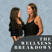 Podcast The Wellness Breakdown