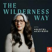 Podcast The Wilderness Way