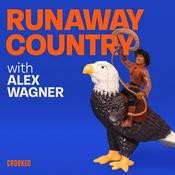 Runaway Country with Alex Wagner