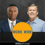 Podcast The Work Wire