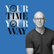 Podcast Your Time, Your Way