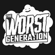 Podcast The Worst Generation Podcast
