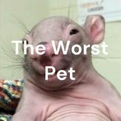 Podcast The Worst Pet