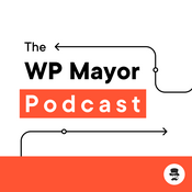 Podcast The WP Mayor Podcast