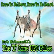 Podcast The 'X' Zone UFO Files