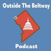 Podcast Outside the Beltway