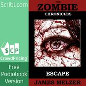 Podcast The Zombie Chronicles: Escape