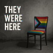 Podcast They Were Here