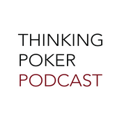 Podcast Thinking Poker