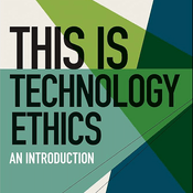 Podcast This Is Technology Ethics