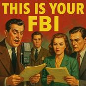 Podcast This Is Your FBI