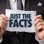 Podcast Just The Facts!