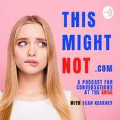 Podcast This Might Not