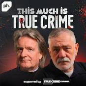 Podcast This Much is True Crime