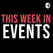 Podcast This Week in Events