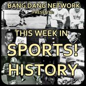 Podcast This Week In Sports History