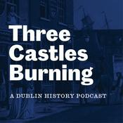 Podcast Three Castles Burning