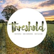 Podcast Threshold Sunday Messages