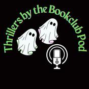 Podcast Thrillers by the Bookclub Pod