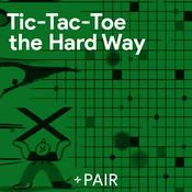 Podcast Tic-Tac-Toe the Hard Way