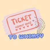 Podcast Ticket to Whimsy: A Rides Podcast for Families