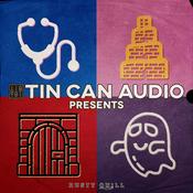 Podcast Tin Can Audio Presents...