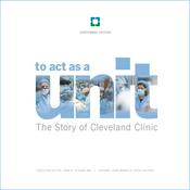 Podcast To Act as a Unit - The Story of Cleveland Clinic