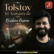 Podcast Tolstoy ki Kahaniyan With Krishna Upadhyay
