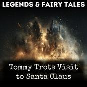 Podcast Tommy Trots Visit to Santa Claus