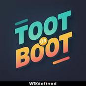 Podcast Toot or Boot