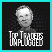 Podcast Top Traders Unplugged