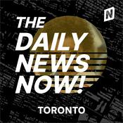 Podcast Toronto News Today | 2 Min News | The Daily News Now!
