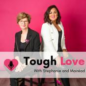 Podcast Tough Love