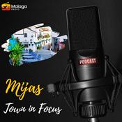 Podcast Town In Focus - Mijas
