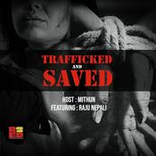 Podcast Trafficked & Saved