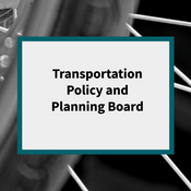 Podcast Transportation Planning and Policy Board Podcast