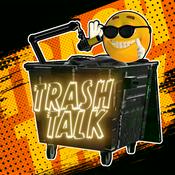 Podcast Trash Talk