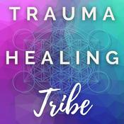 Podcast Trauma Healing Tribe